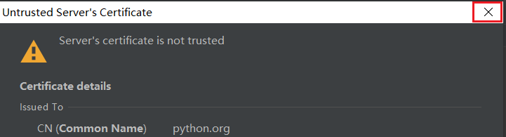 Pycharm弹框问题Untrusted Server's Certificate的解决方法2